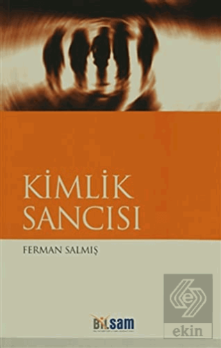 Kimlik Sancısı