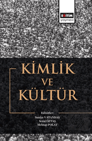 Kimlik ve Kültür