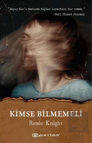 Kimse Bilmemeli