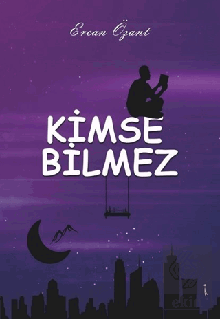 Kimse Bilmez