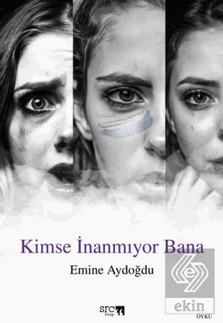 Kimse İnanmıyor Bana