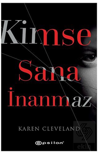 Kimse Sana İnanmaz