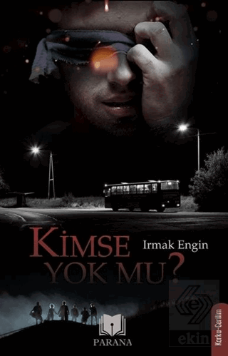 Kimse Yok mu?