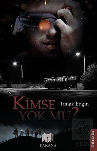 Kimse Yok mu?