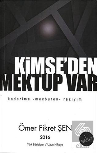 Kimse'den Mektup Var