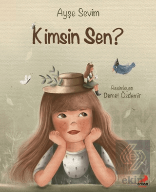 Kimsin Sen?