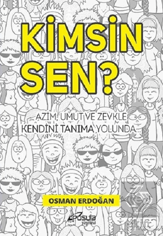 Kimsin Sen?