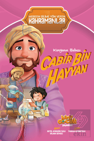 Kimyanın Babası Cabir Bin Hayyan