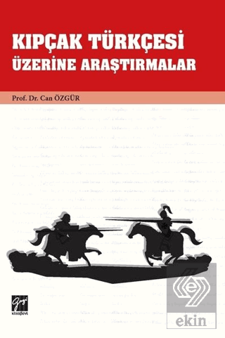 Kıpçak Türkçesi Üzerine Araştırmalar