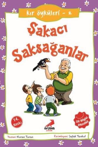 Kır Öyküleri 2 : Şakacı Saksağanlar