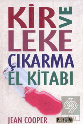 Kir ve Leke Çıkarma El Kitabı