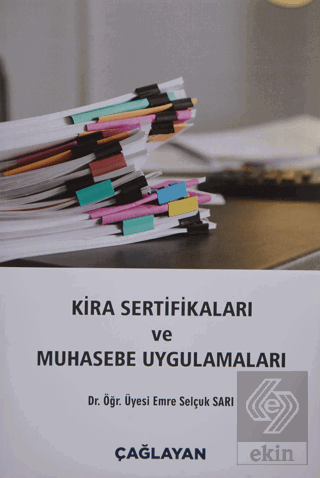 Kira Sertifikaları ve Muhasebe Uygulamaları