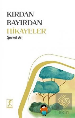 Kırdan Bayırdan Hikayeler