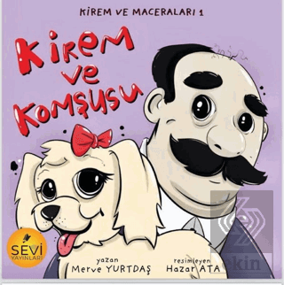 Kirem ve Komşusu - Kirem ve Maceraları 1