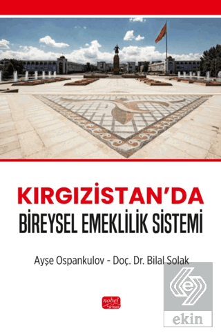 Kırgızistan'da Bireysel Emeklilik Sistemi