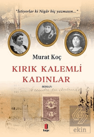 Kırık Kalemli Kadınlar