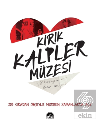 Kırık Kalpler Müzesi