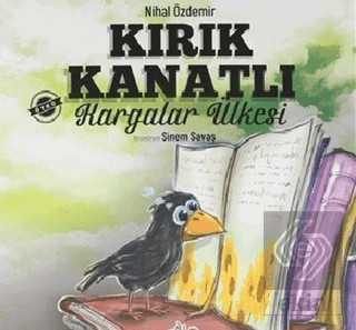 Kırık Kanatlı Kargalar Ülkesi