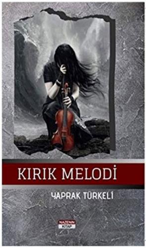 Kırık Melodi