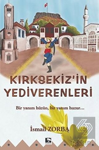 Kırık Sekiz\'in Yediverenleri