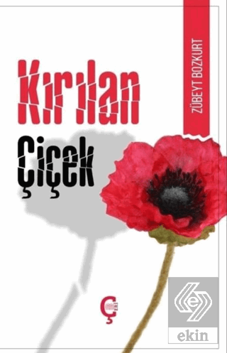 Kırılan Çiçek (Türkçe-Kürtçe)