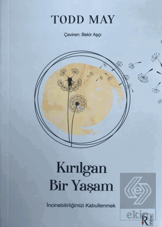 Kırılgan Bir Yaşam