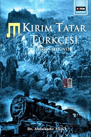 Kırım Tatar Türkçesi Giriş - Metinler