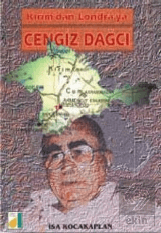 Kırım\'dan Londra\'ya Cengiz Dağcı