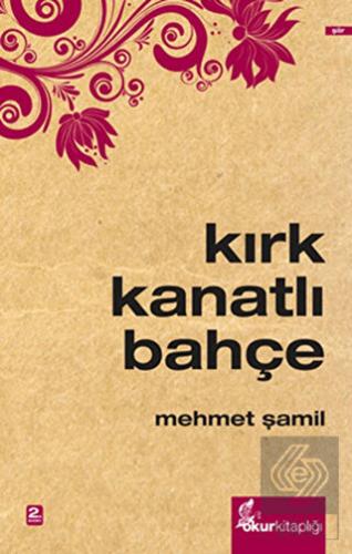 Kırk Kanatlı Bahçe