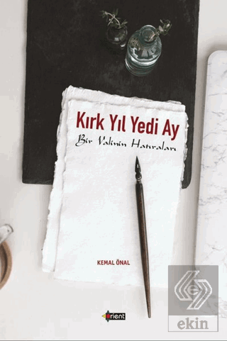 Kırk Yıl Yedi Ay