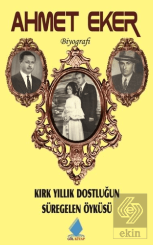 Kırk Yıllık Dostluğun Süregelen Öyküsü