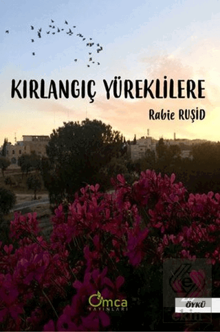 Kırlangıç Yüreklilere