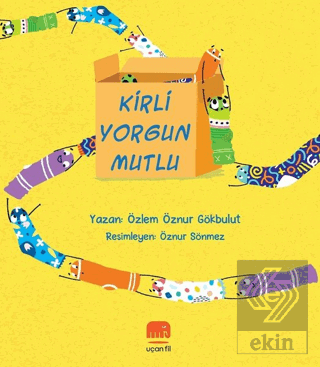 Kirli Yorgun Mutlu