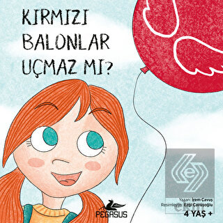 Kırmızı Balonlar Uçmaz Mı?