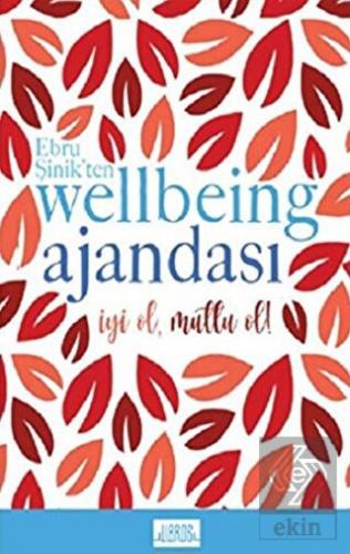 Kırmızı - Ebru Şinik\'ten Wellbeing Ajandası