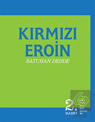 Kırmızı Eroin