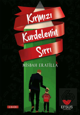 Kırmızı Kurdelenin Sırrı - Yaşanmış Okul Hikayeler