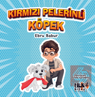 Kırmızı Pelerinli Köpek