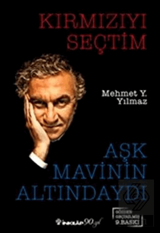 Kırmızıyı Seçtim Aşk Mavinin Altındaydı