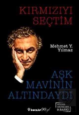 Kırmızıyı Seçtim Aşk Mavinin Altındaydı