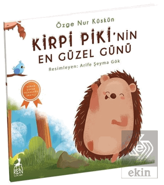 Kirpi Piki\'nin En Güzel Günü