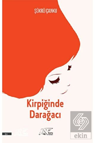 Kirpiğinde Darağacı