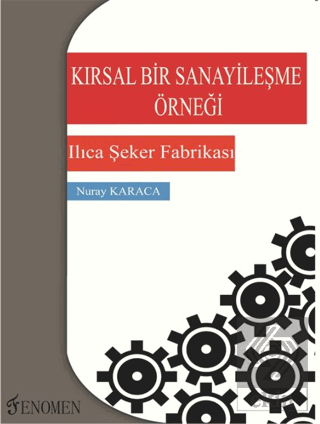 Kırsal Bir Sanayileşme Örneği