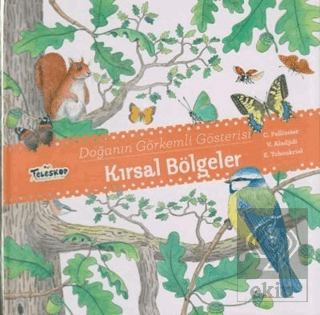 Kırsal Bölgeler - Doğanın Görkemli Gösterisi