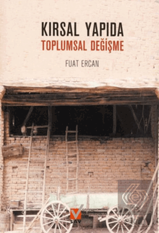 Kırsal Yapıda Toplumsal Değişme