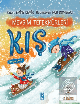 Kış -Mevsim Tefekkürleri