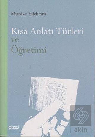 Kısa Anlatı Türleri ve Öğretimi