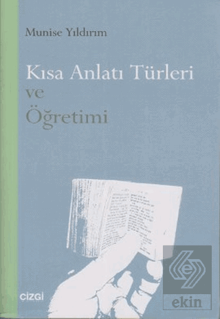 Kısa Anlatı Türleri ve Öğretimi