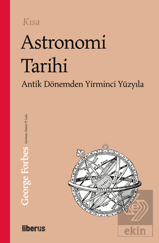 Kısa Astronomi Tarihi & Antik Dönemden 20. Yüzyıla