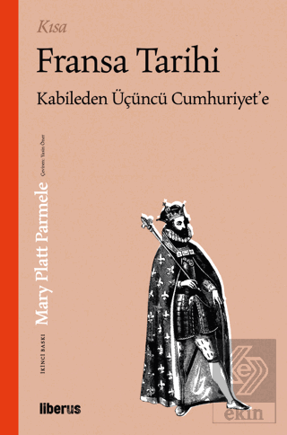 Kısa Fransa Tarihi & Kabileden Üçüncü Cumhuriyet'e